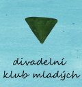 divadelní klub mladých